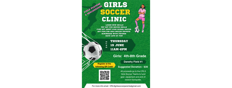 CRLS Girls Soccer Fundraiser Clinic for 4-8th Grade Girls!